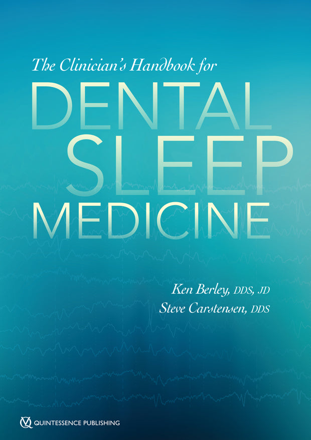 The Clinician’s Handbook for Dental Sleep Medicine