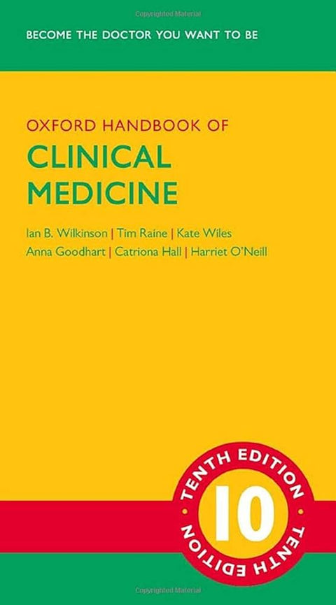 Oxford Handbook of Clinical Medicine: 10th Edition