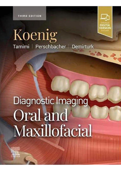 Diagnostic Imaging: Oral and Maxillofacial 3rd edition