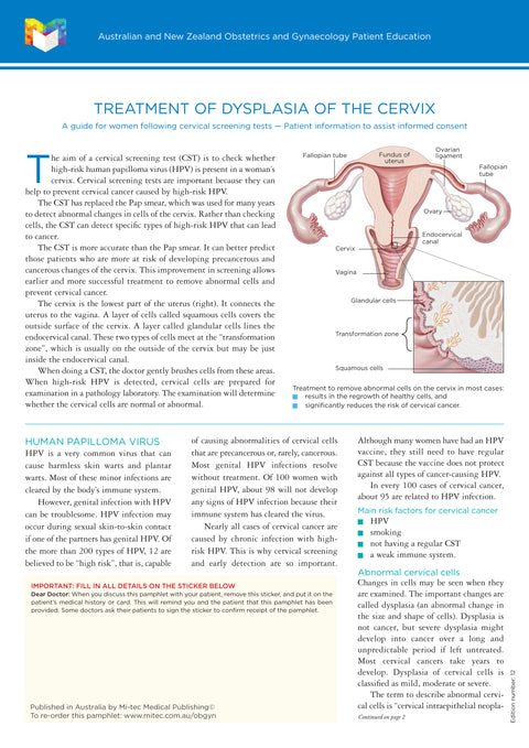 Treatment of Dysplasia of the Cervix and CST (formerly titled Abnormal Pap Smear)