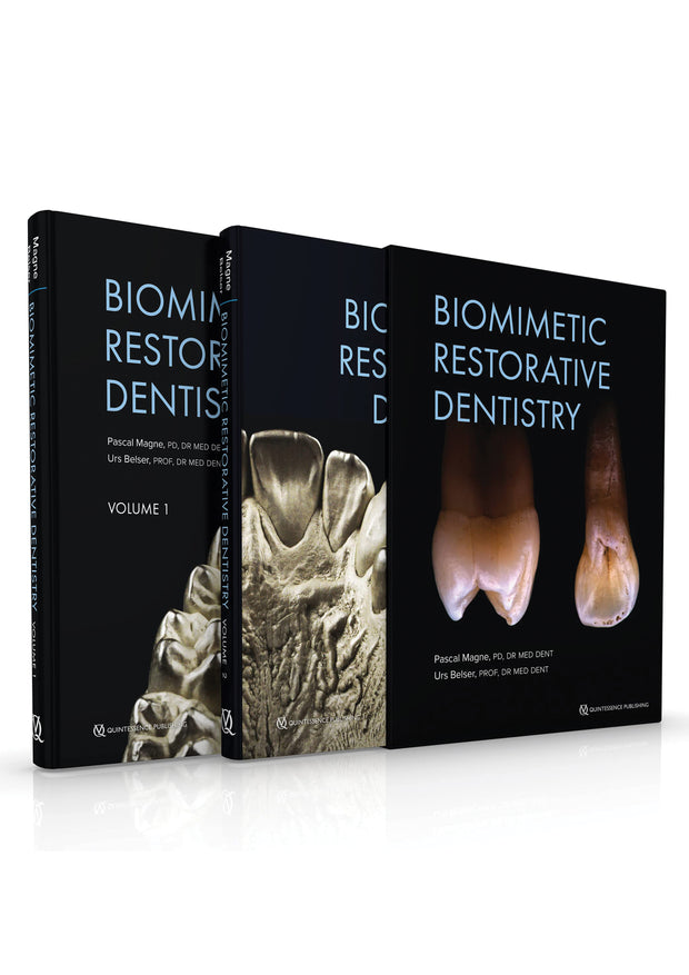 Biomimetic Restorative Dentistry, Second Edition