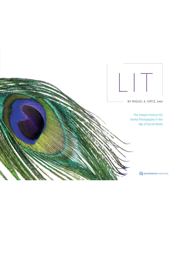 Lit: The Simple Protocol for Dental Photography in the Age of Social Media