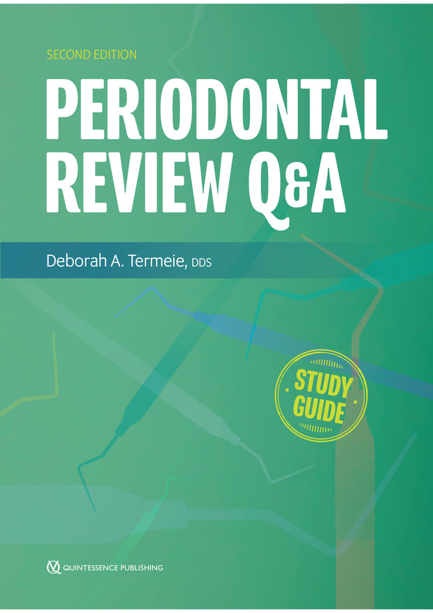 Periodontal Review Q&A, Second Edition