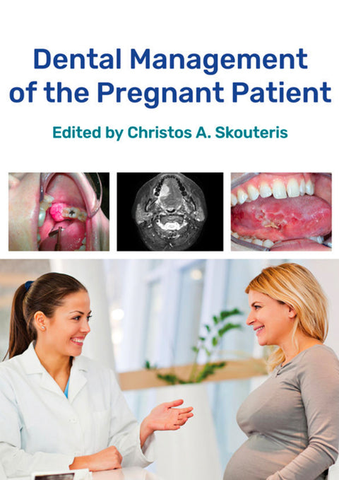Dental management of the pregnant patient