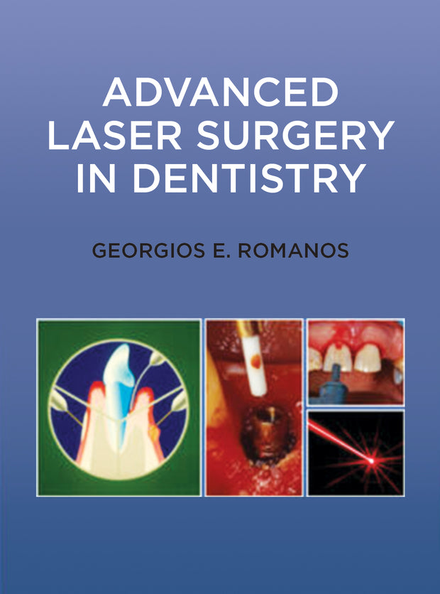 Advanced Laser Surgery in Dentistry