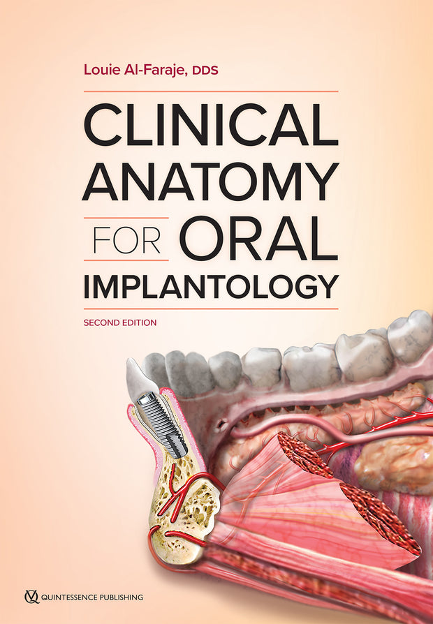 Clinical Anatomy for Oral Implantology, Second edition