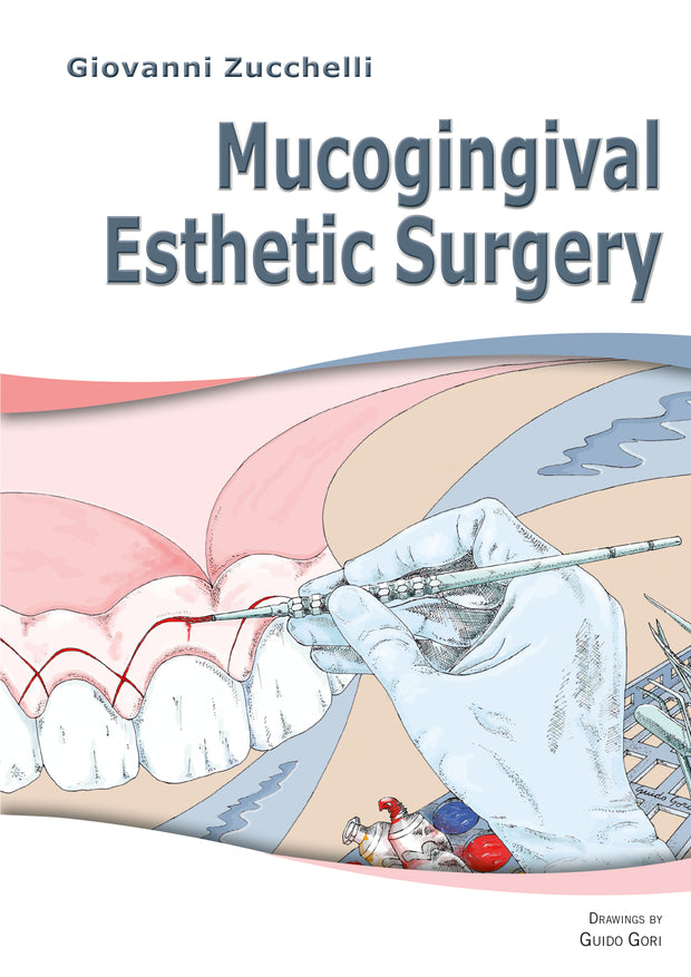 Mucogingival Esthetic Surgery