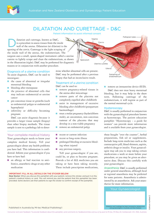 Dilatation and Curettage (D&C)